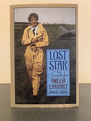 Seller image for Lost Star: The Search For Amelia Earhart [FIRST EDITION, FIRST PRINTING] for sale by Vero Beach Books