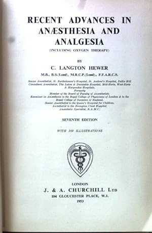 Seller image for Recent Advances in Anaesthesia and Analgesia (Including Oxygen Therapy); for sale by books4less (Versandantiquariat Petra Gros GmbH & Co. KG)