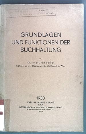 Seller image for Grundlagen und Funktionen der Buchhaltung. Betriebswirtschaft. Eine Schriftenreihe 10. Heft. for sale by books4less (Versandantiquariat Petra Gros GmbH & Co. KG)