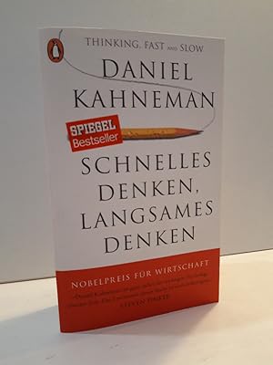 Schneller Denken, Langsames Denken. Aus dem amerikanischen Englisch von Thomas Schmidt.