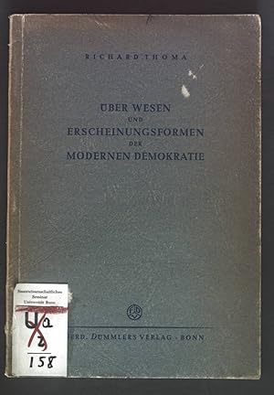 Bild des Verkufers fr ber Wesen und Erscheinungsformen der modernen Demokratie. zum Verkauf von books4less (Versandantiquariat Petra Gros GmbH & Co. KG)