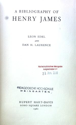 Bild des Verkufers fr A Bibliography of Henry James; zum Verkauf von books4less (Versandantiquariat Petra Gros GmbH & Co. KG)