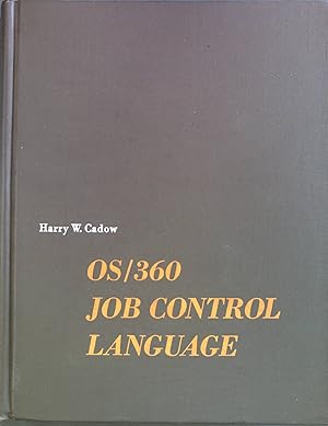 Image du vendeur pour OS/360 Job Control Language. mis en vente par books4less (Versandantiquariat Petra Gros GmbH & Co. KG)