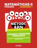 Imagen del vendedor de Matemticas 6. Mtodo ABN. Aprendo a resolver problemas. Cuaderno 1 a la venta por Espacio Logopdico