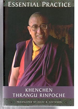 Essential Practice: Lectures on Kamalashila's Stages of Meditation in the Middle Way School