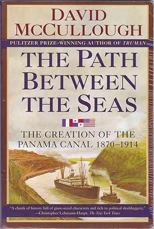 Seller image for The Path Between the Seas: The Creation of the Panama Canal, 1870-1914 for sale by Books of the World