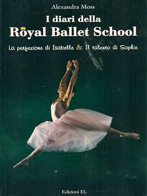 I diari della Royal Ballet School