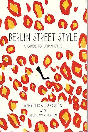 Seller image for Berlin Street Style: A Guide to Urban Chic for sale by Trinders' Fine Tools