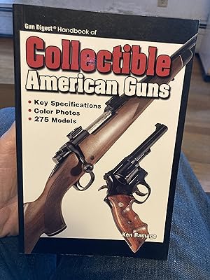 Seller image for collectable american guns for sale by A.C. Daniel's Collectable Books