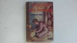 Bild des Verkufers fr The Mystery Of The Blue Diamond zum Verkauf von Goldstone Rare Books