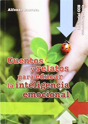 Seller image for Cuentos y relatos para educar la inteligencia emocional for sale by Imosver