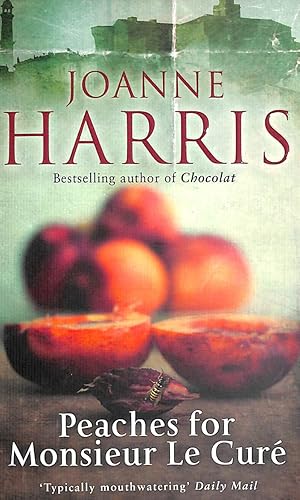 Seller image for Peaches for Monsieur Le Cure: Chocolat 3 (Chocolate 3) for sale by M Godding Books Ltd