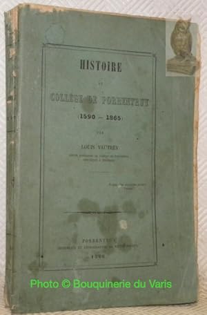 Seller image for Histoire du Collge de Porrentruy, 1560 - 1865. for sale by Bouquinerie du Varis