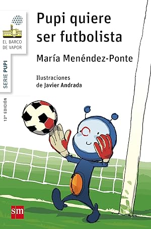 Image du vendeur pour Pupi quiere ser futbolista Pupi 7 mis en vente par Imosver