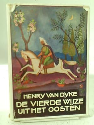 Seller image for De Vierde Wijze Uit Het Oosten for sale by World of Rare Books