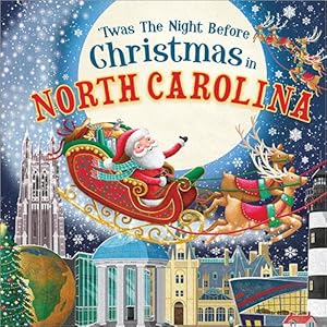 Imagen del vendedor de Twas the Night Before Christmas in North Carolina a la venta por GreatBookPrices