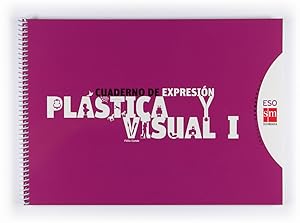 Seller image for Cuaderno plastica y visual i (1ciclo eso)(conecta 2.0) for sale by Imosver