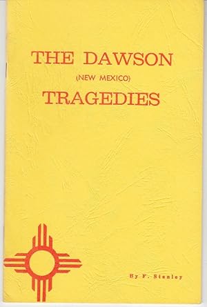 The Dawson Tragedies [Limited Edition]