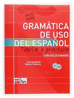 Seller image for Gramtica de uso del espaol: Teora y prctica A1-B2 for sale by Imosver