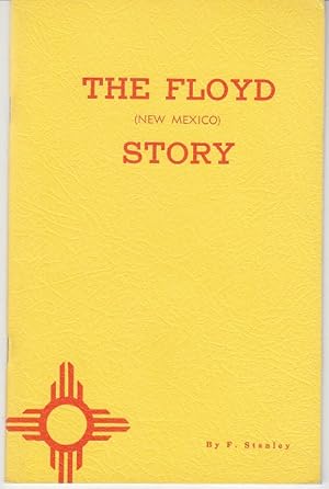 The Floyd, New Mexico Story [Limited Edition]