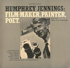 Seller image for Humphrey Jennings: Film-Maker, Painter, Poet for sale by LEFT COAST BOOKS