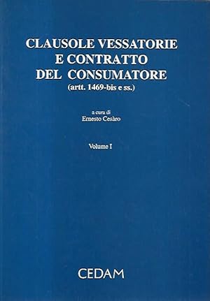 Imagen del vendedor de 1: Clausole vessatorie e contratto del consumatore (artt. 1469-bis e ss.) a la venta por Messinissa libri