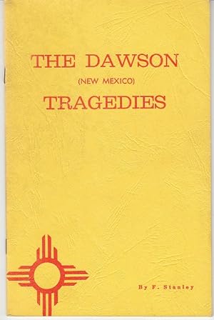 The Dawson Tragedies [Limited Edition]