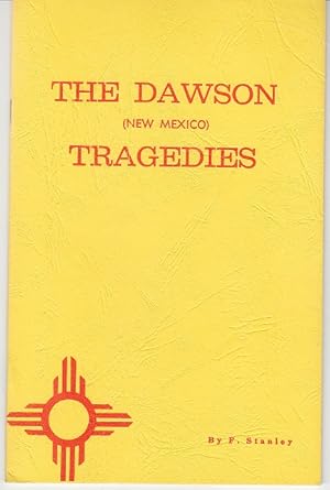 The Dawson Tragedies [Limited Edition]