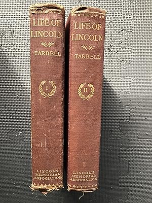Imagen del vendedor de The Life of Abraham Lincoln; Drawn from Original Sources and Containing Many Speeches, Letters and Telegrams Hitherto Unpublished, TWO VOLUME SET. a la venta por Cragsmoor Books