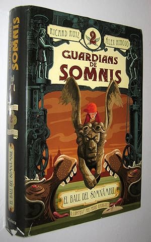 Seller image for GUARDIANS DE SOMNIS 2 - EL BALL DEL SOMNAMUL for sale by UNIO11 IMPORT S.L.