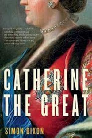 Seller image for Catherine the Great for sale by LEFT COAST BOOKS