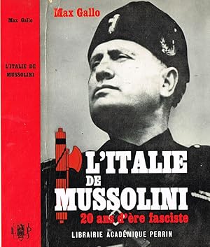 Bild des Verkufers fr L'italie de Mussolini Vingt ans d'ere fasciste zum Verkauf von Biblioteca di Babele