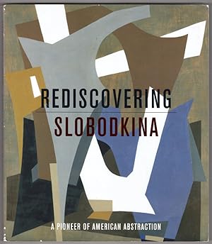 Rediscovering Slobodkina: A Pioneer of American Abstraction