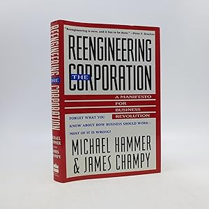 Immagine del venditore per Reengineering the Corporation: A Manifesto for Buisness Revolution (Signed by Author) venduto da Shelley and Son Books (IOBA)