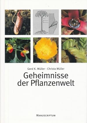 Image du vendeur pour Geheimnisse der Pflanzenwelt. mis en vente par ANTIQUARIAT ERDLEN