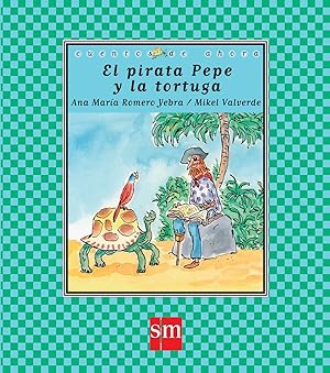 Seller image for El pirata Pepe y la tortuga for sale by Imosver