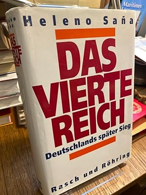 Seller image for Das vierte Reich. Deutschlands spter Sieg. for sale by Altstadt-Antiquariat Nowicki-Hecht UG