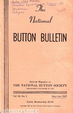 The National Button Bulletin Vol. 26, No. 3, May-June 1967