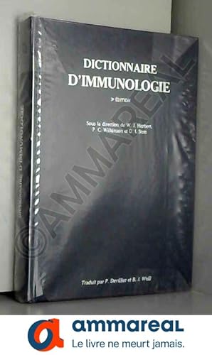 Seller image for Dictionnaire d' Immunologie. Troisime dition. for sale by Ammareal