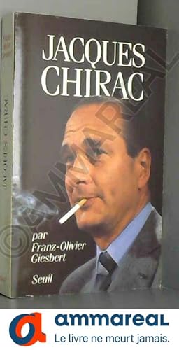 Seller image for Jacques Chirac for sale by Ammareal