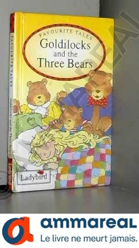 Seller image for Goldilocks And the Three Bears for sale by Ammareal