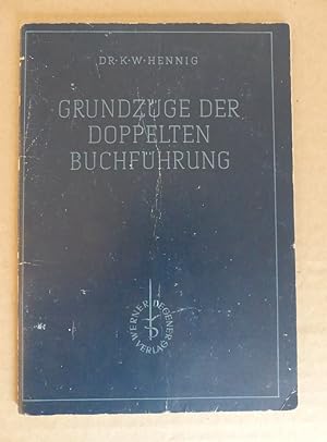 Bild des Verkufers fr Grundzge der doppelten Buchfhrung. zum Verkauf von Antiquariat Maralt