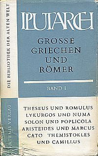 Große Griechen und Römer. Band 1. Eingeleitet und übersetzt von Konrat Ziegler.