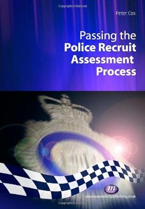 Imagen del vendedor de Passing the Police Recruit Assessment Process (Practical Policing Skills) a la venta por WeBuyBooks