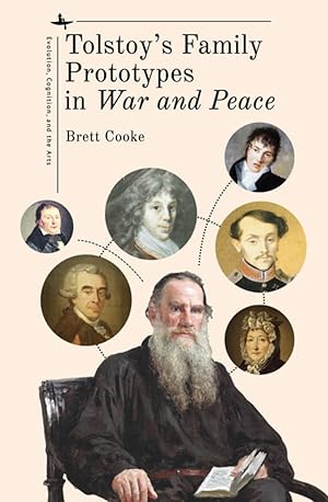Immagine del venditore per Tolstoy's Family Prototypes in "War and Peace" (Evolution, Cognition, and the Arts) venduto da Globus Books