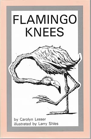 Seller image for Flamingo Knees for sale by Cher Bibler