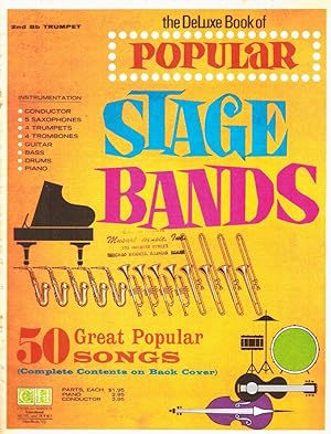 Imagen del vendedor de THE DELUXE BOOK OF POPULAR STAGE BANDS: 50 GREAT POPULAR SONGS - 1ST TROMBONE 2Nd Bb Trumpet a la venta por Z-A LLC