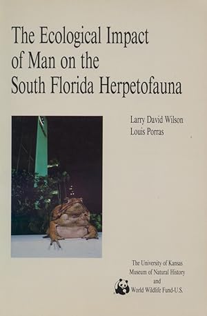 Immagine del venditore per The Ecological Impact of Man on the South Florida Herpetofauna. venduto da Frank's Duplicate Books