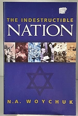Seller image for The Indestructible Nation for sale by Books Galore Missouri