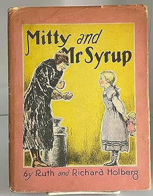 Seller image for Mitty and Mr. Syrup for sale by Books Galore Missouri